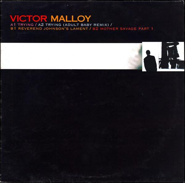 Victor Malloy - Trying EP