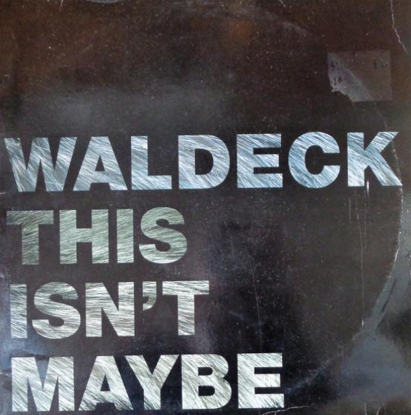 Waldeck - This Isn't Maybe (Remix)