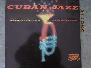 Walfredo De Los Reyes Y Su Orquesta - Cuban Jazz