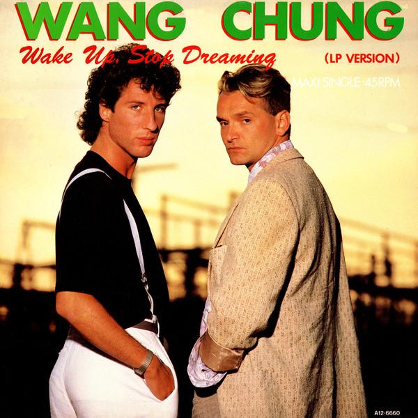 Wang Chung - Wake Up, Stop Dreaming (LP Version)
