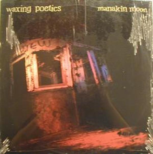 Waxing Poetics - Manakin Moon