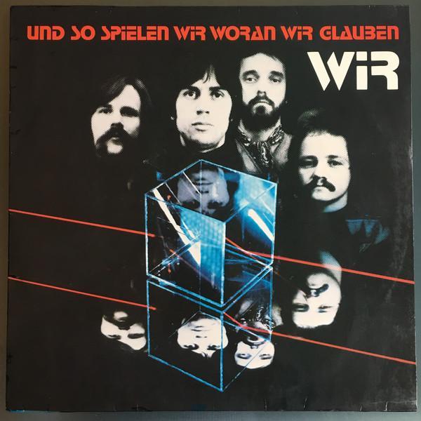 Wir (2) - Und So Spielen Wir Woran Wir Glauben