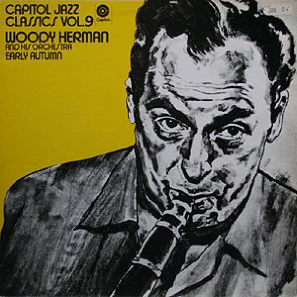 Woody Herman And His Orchestra - Early Autumn
